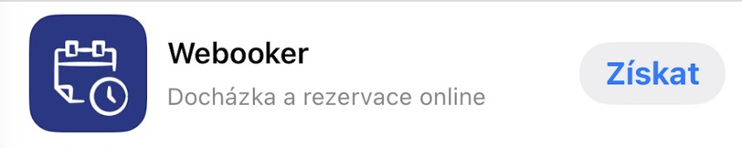 Výpis aplikace Webooker s modrou ikonou kalendáře, textem "Webooker" a "Docházka a rezervace online" pod ním a šedým tlačítkem s nápisem "Získat" vpravo.
