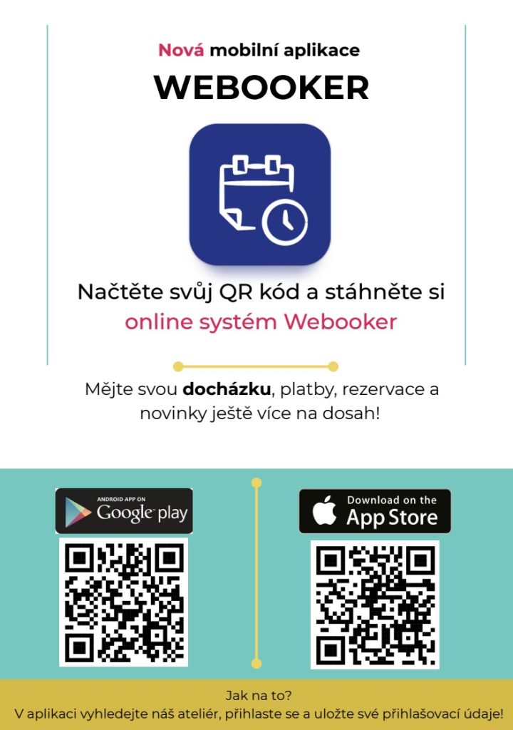 Plakát v češtině propagující mobilní aplikaci WEBOOKER s ikonami a QR kódy pro stažení z Google Play a App Store a pokyny pro správu návštěvnosti, plateb a rezervací online.